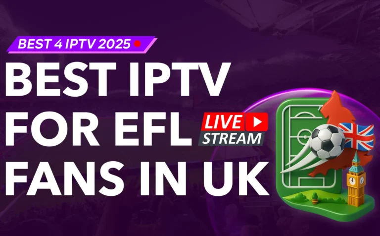 Best IPTV For EFL